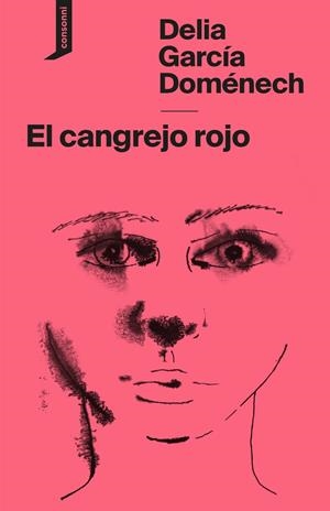 El cangrejo rojo | Garc¡a Doménech, Delia | Cooperativa autogestionària