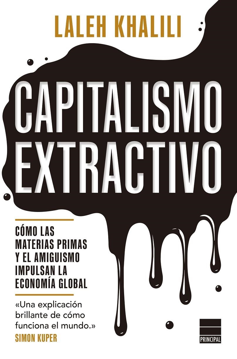 Capitalismo extractivo | Khalili, Laleh