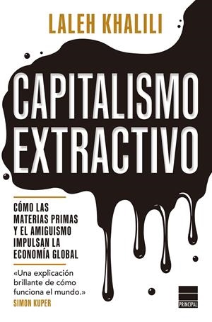 Capitalismo extractivo | Khalili, Laleh