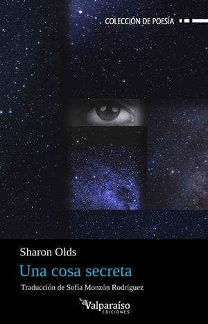 Una cosa secreta | Olds, Sharon | Cooperativa autogestionària