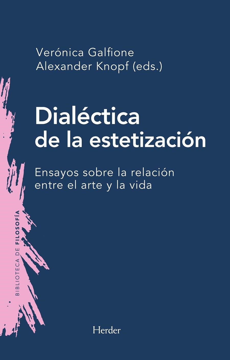 Dialéctica de la estetización | AA.VV. | Cooperativa autogestionària