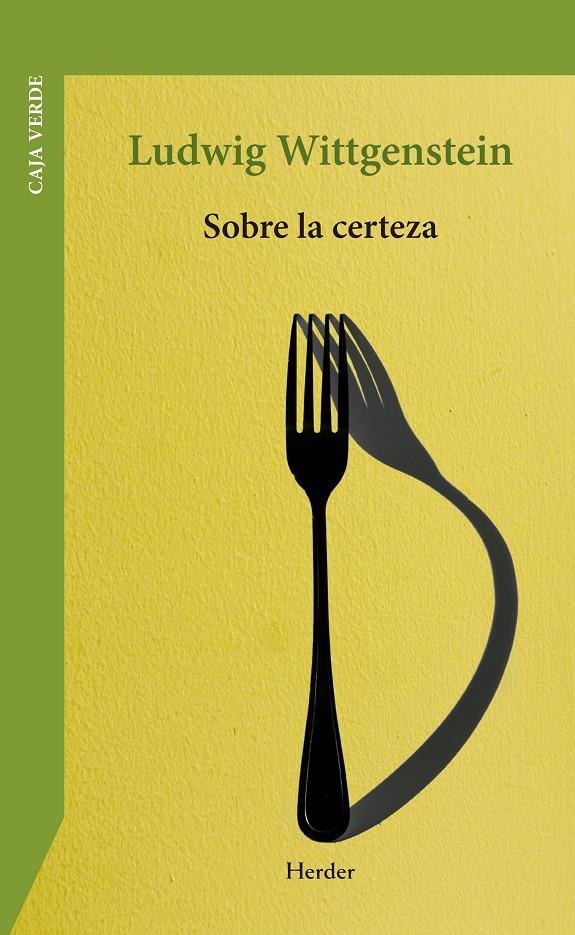 Sobre la certeza | Wittgenstein, Ludwig