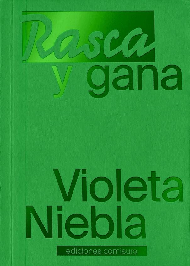 Rasca y gana | Niebla, Violeta | Cooperativa autogestionària