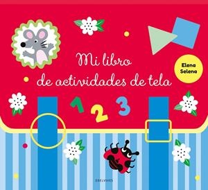 Mi libro de actividades de tela | Selena, Elena