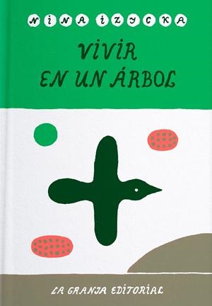 Vivir en un árbol | Editorial, Nina | Cooperativa autogestionària