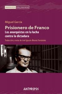 Prisionero de Franco | Garcia | Cooperativa autogestionària