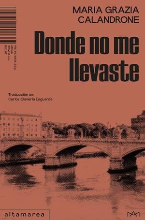 Donde no me llevaste | Calandrone, Maria Grazia | Cooperativa autogestionària