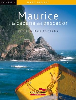 Maurice o la cabana del pescador (Lectura fàcil) | Shelley, Mary | Cooperativa autogestionària
