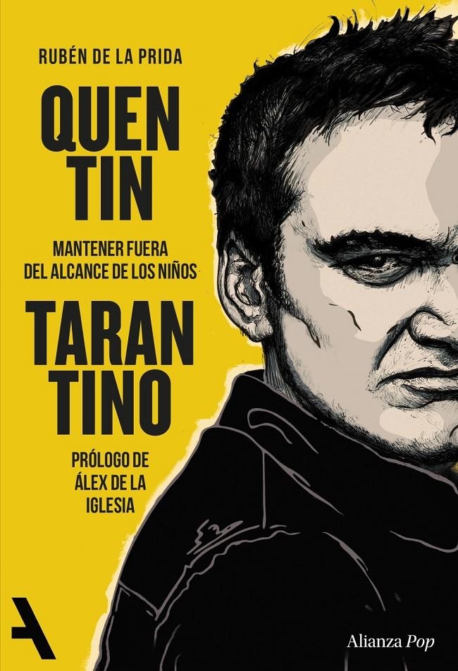 Quentin Tarantino | Prida, Rubén de la