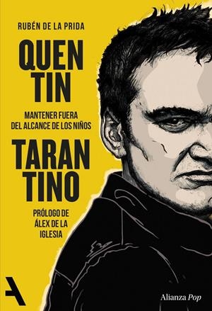 Quentin Tarantino | Prida, Rubén de la