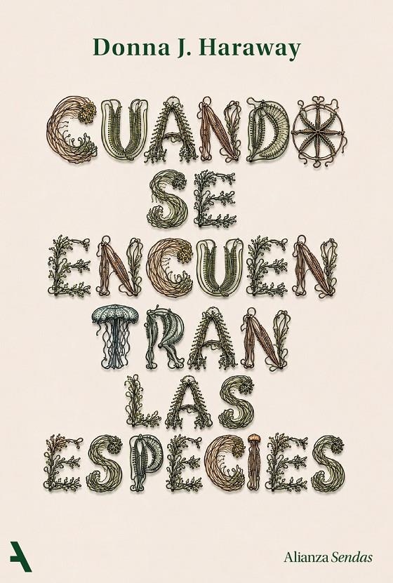 Cuando se encuentran las especies | Haraway, Donna
