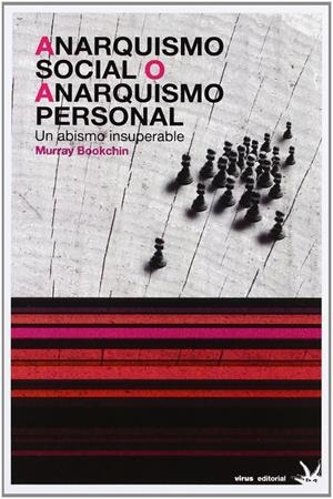 Anarquismo social o anarquismo personal | Murray Bookchin | Cooperativa autogestionària