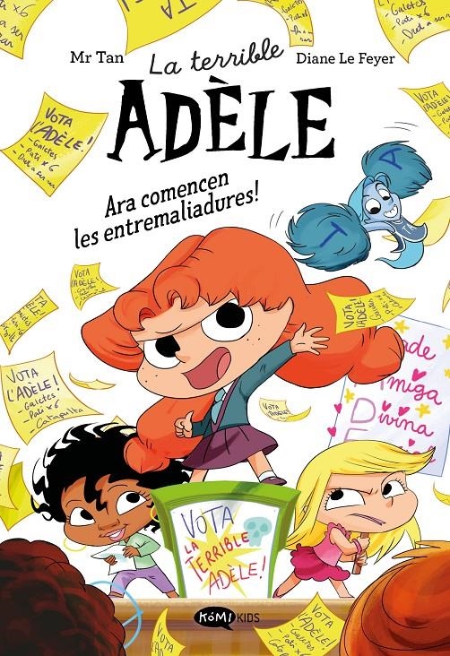 La terrible Adèle novela 2. Ara comencen les entremaliadures! | Mr Tan | Cooperativa autogestionària
