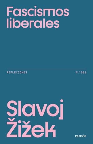 Fascismos liberales | Zizek, Slavoj