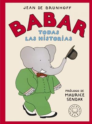 Babar. Todas las historias | de Brunhoff, Jean | Cooperativa autogestionària
