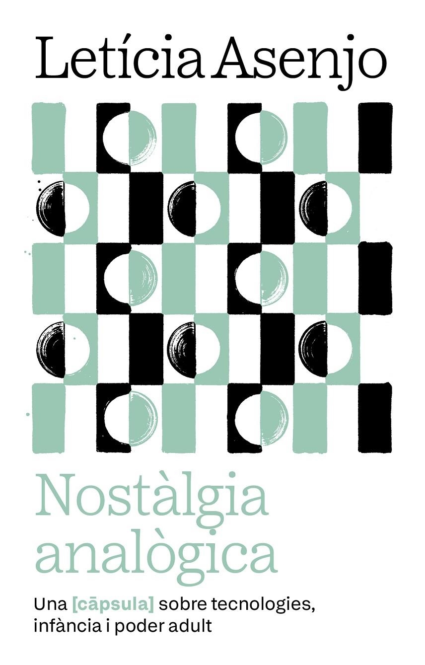 Nostàlgia analògica | Asenjo Huete, Leticia