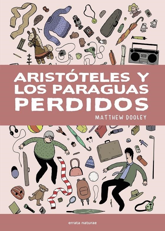Aristóteles y los paraguas perdidos | Dooley, Matthew
