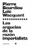Las argucias de la razón imperialista | Bourdieu, Pierre. Wacquant, Loïc | Cooperativa autogestionària