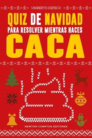 Quiz de Navidad para resolver mientras haces caca | Defeco, Umberto | Cooperativa autogestionària