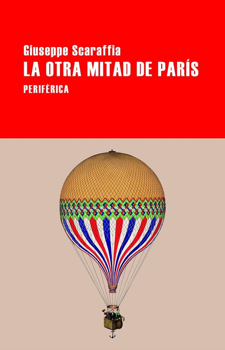 La otra mitad de París | Scaraffia, Giuseppe | Cooperativa autogestionària