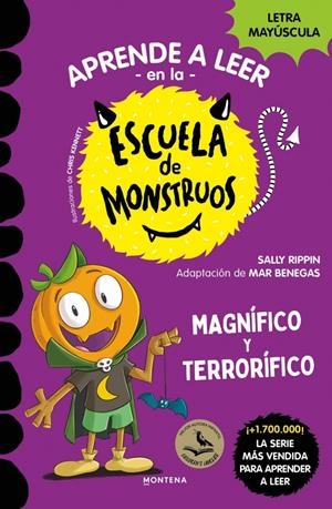 Aprender a leer en la Escuela de Monstruos 25 - Magnífico y terrorífico | Rippin, Sally | Cooperativa autogestionària