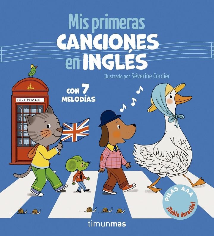 Mis primeras canciones en inglés. Con 7 melodías | Cordier, Séverine | Cooperativa autogestionària