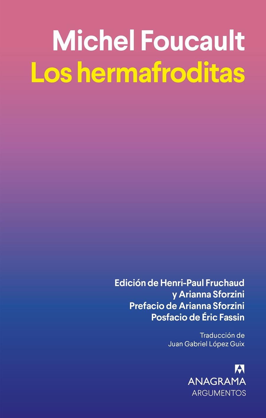 Los hermafroditas | Foucault, Michel | Cooperativa autogestionària