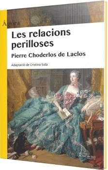 Les relación persilloses (Lectura fàcil) | Choderlos de Laclos, Pierre Ambroise | Cooperativa autogestionària