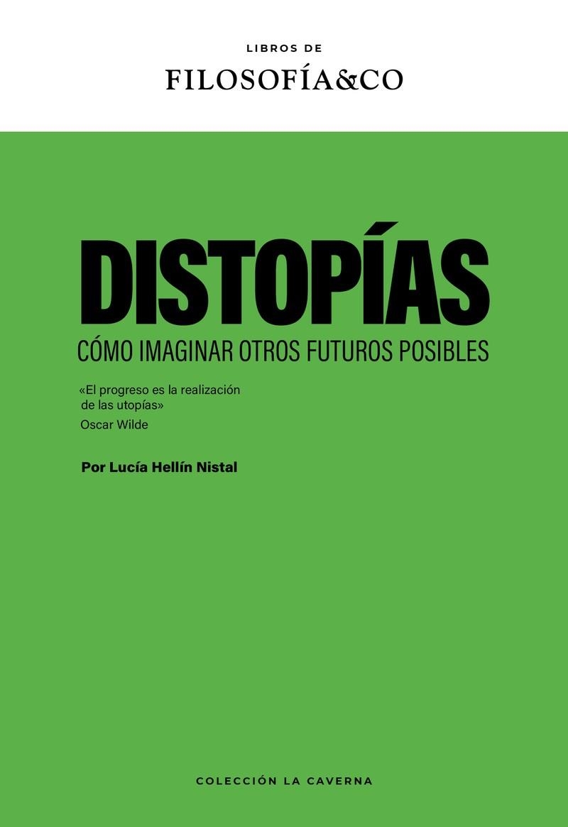 Distopías | Hellín Nistal, Lucía