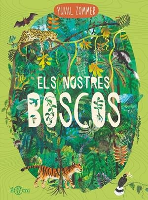 Els nostres boscos | Zommer, Yuval | Cooperativa autogestionària