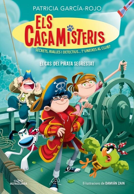 Els caçamisteris 5 - El cas del pirata segrestrat | García-Rojo, Patricia | Cooperativa autogestionària