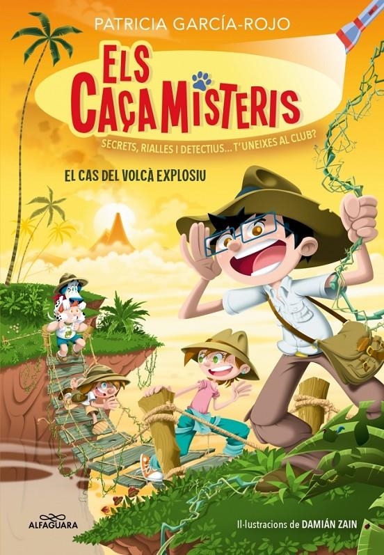Els caçamisteris 6 - El cas del volcà explosiu | García-Rojo, Patricia | Cooperativa autogestionària