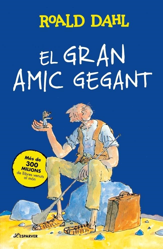 El Gran Amic Gegant | Dahl, Roald | Cooperativa autogestionària