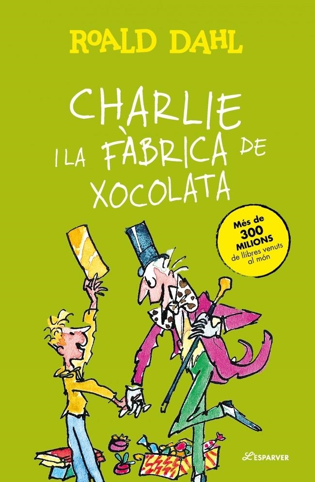 Charlie i la fàbrica de xocolata | Dahl, Roald | Cooperativa autogestionària