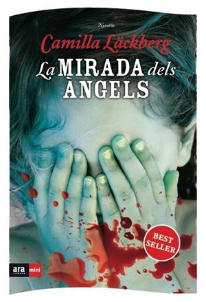 La mirada dels àngels | Läckberg, Camilla | Cooperativa autogestionària