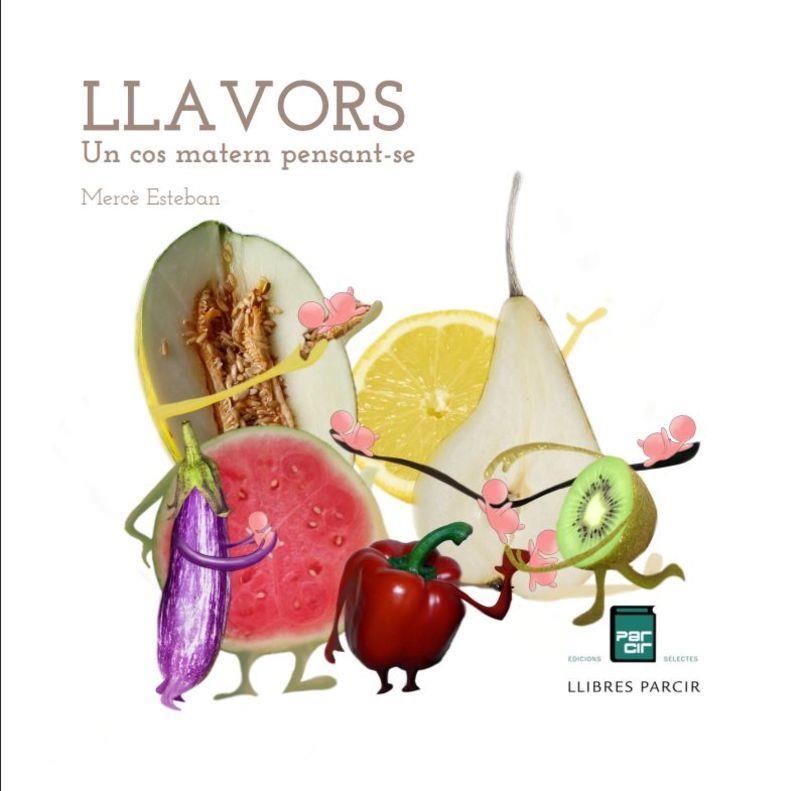 Llavors. Un cos matern pensant-se | Esteban, Mercè | Cooperativa autogestionària