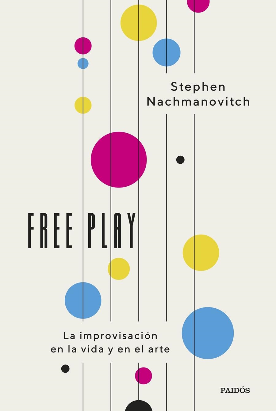 Free Play | Nachmanovitch, Stephen | Cooperativa autogestionària