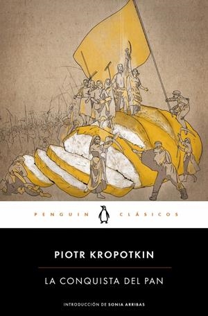 La conquista del pan | Kropotkin, Piotr | Cooperativa autogestionària