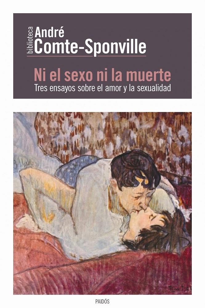 Ni el sexo ni la muerte | André Comte-Sponville | Cooperativa autogestionària