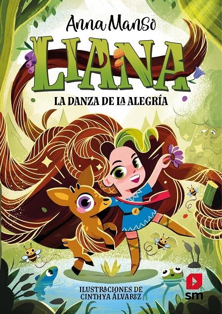 Liana 1: La danza de la alegría | Manso Munné, Anna | Cooperativa autogestionària