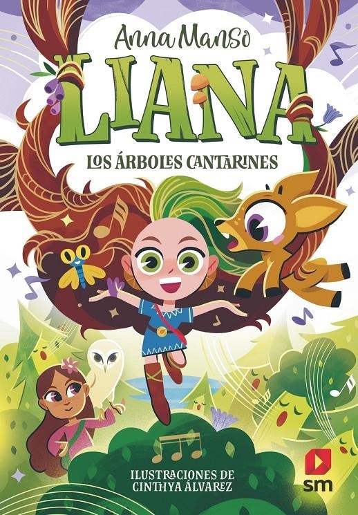 Liana 2: Los árboles cantarines | Manso Munné, Anna | Cooperativa autogestionària