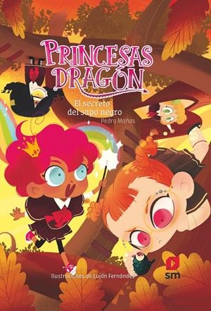 Princesas Dragón 7: El secreto del sapo negro | Mañas Romero, Pedro | Cooperativa autogestionària