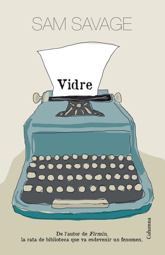 Vidre | Sam Savage