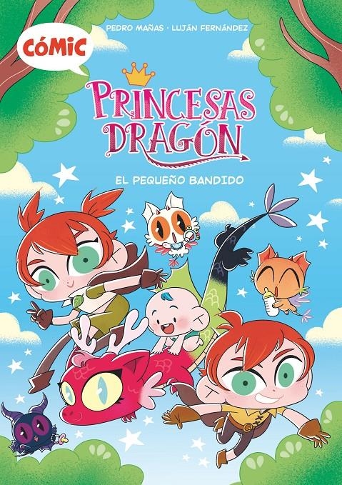 Cómic Princesas Dragón 3: El pequeño bandido | Mañas Romero, Pedro | Cooperativa autogestionària