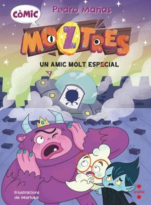 Còmic Moztres 1. Un amic molt espacial | Mañas Romero, Pedro | Cooperativa autogestionària