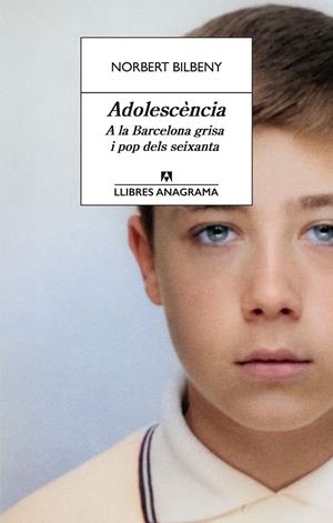 Adolescència | Bilbeny, Norbert | Cooperativa autogestionària