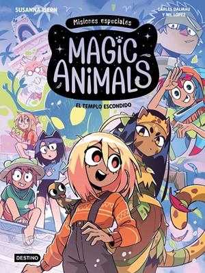 Magic Animals. Misiones especiales 2. El templo escondido | Isern, Susanna/Dalmau, Carles/López, Nil | Cooperativa autogestionària