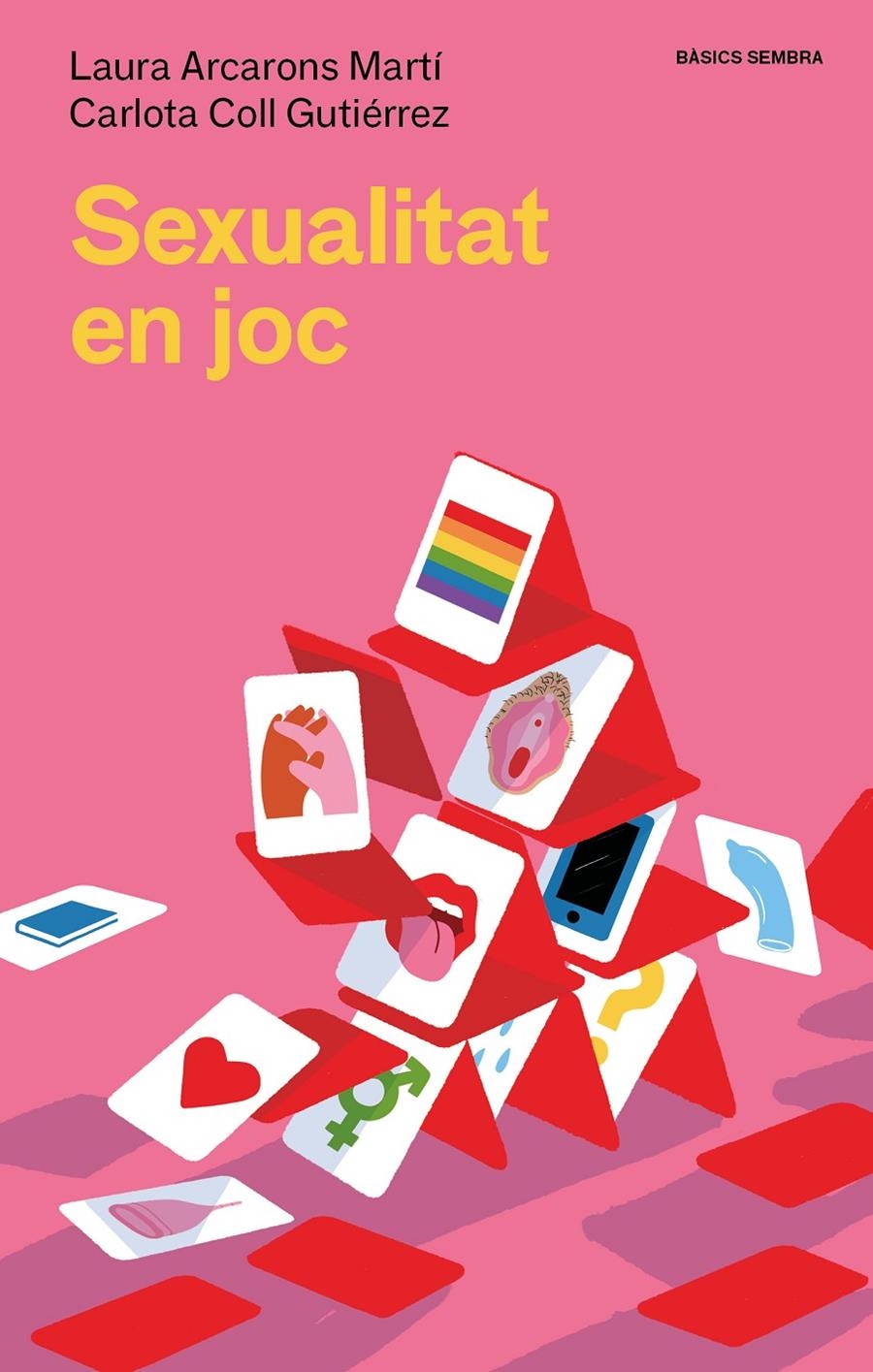 Sexualita en joc | Arcarons, Laura; Coll, Carlota