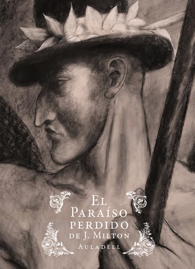 El paraíso perdido de J. Milton | Auladell, Pablo | Cooperativa autogestionària
