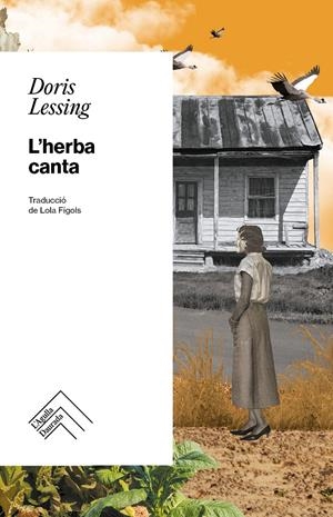 L'herba canta | Lessing, Doris | Cooperativa autogestionària